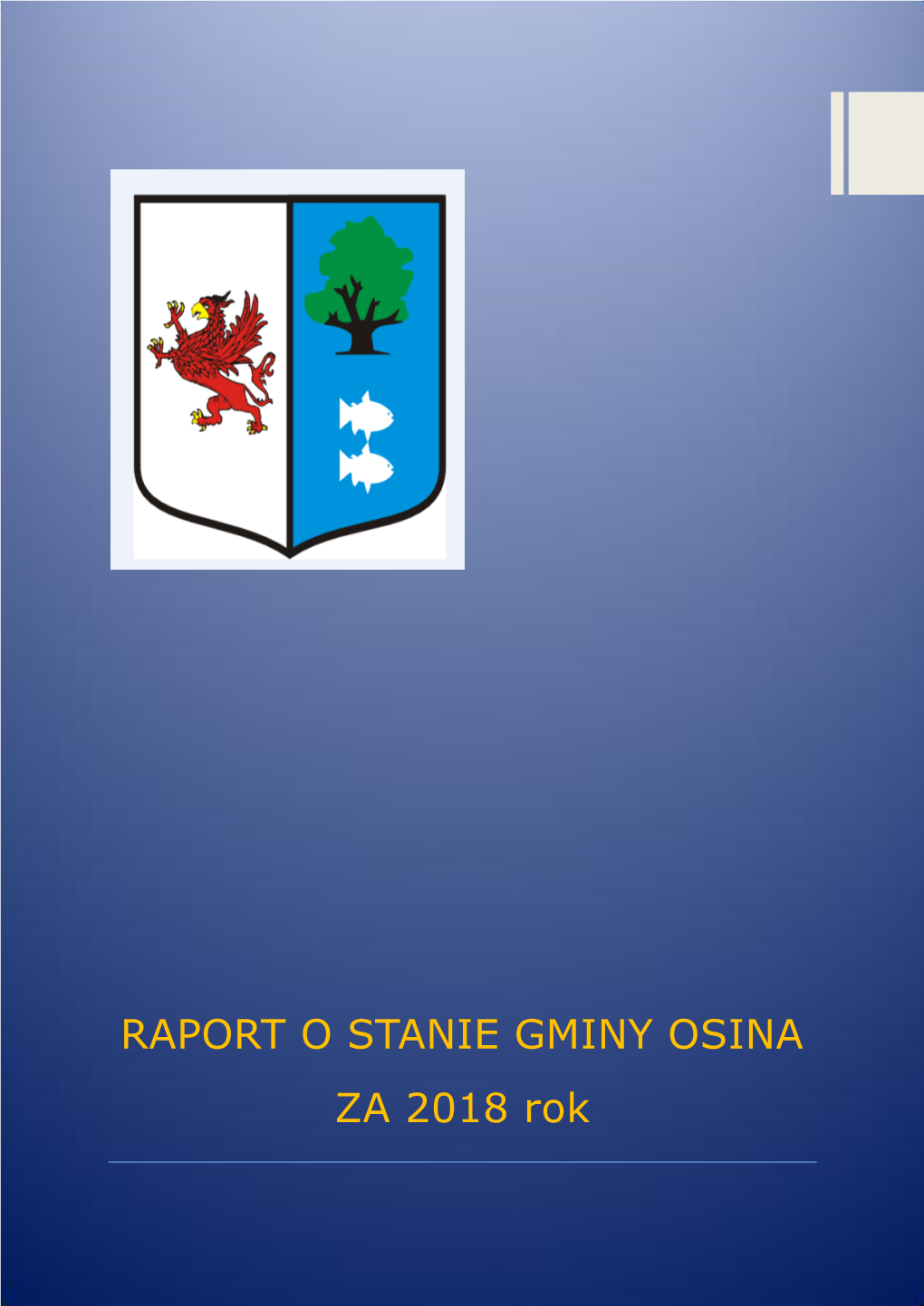 Raport O Stanie Gminy Osina Za Rok 2018