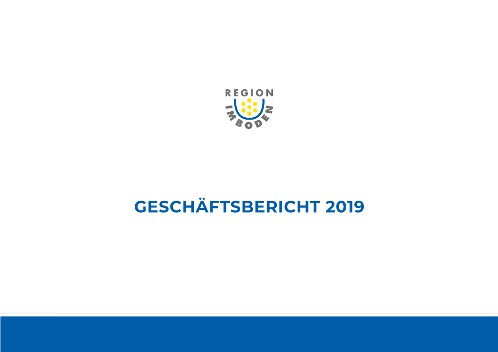 Geschäftsbericht 2019 Inhaltsverzeichnis