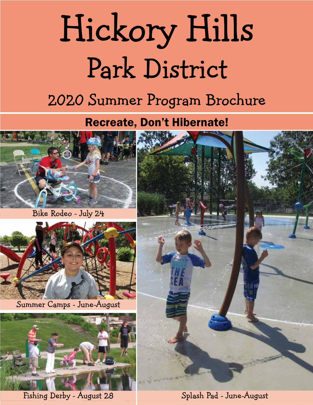 2020 Summer Program Brochure Recreate, Don’T Hibernate!