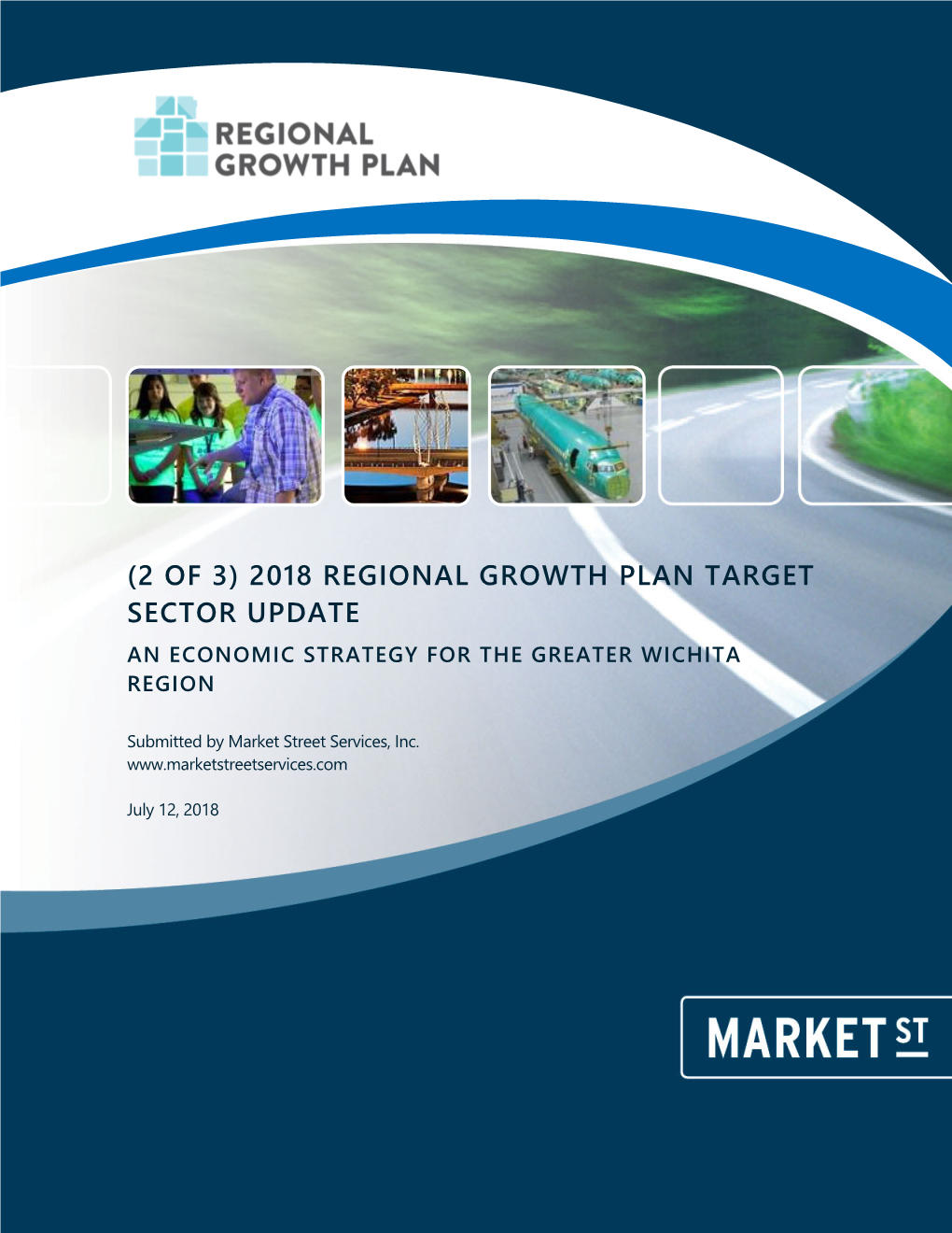 Target Sector Update an Economic Strategy for the Greater Wichita Region
