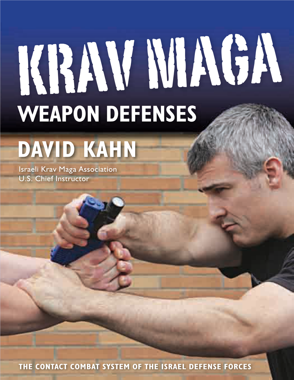 Krav Maga Weapon Defenses