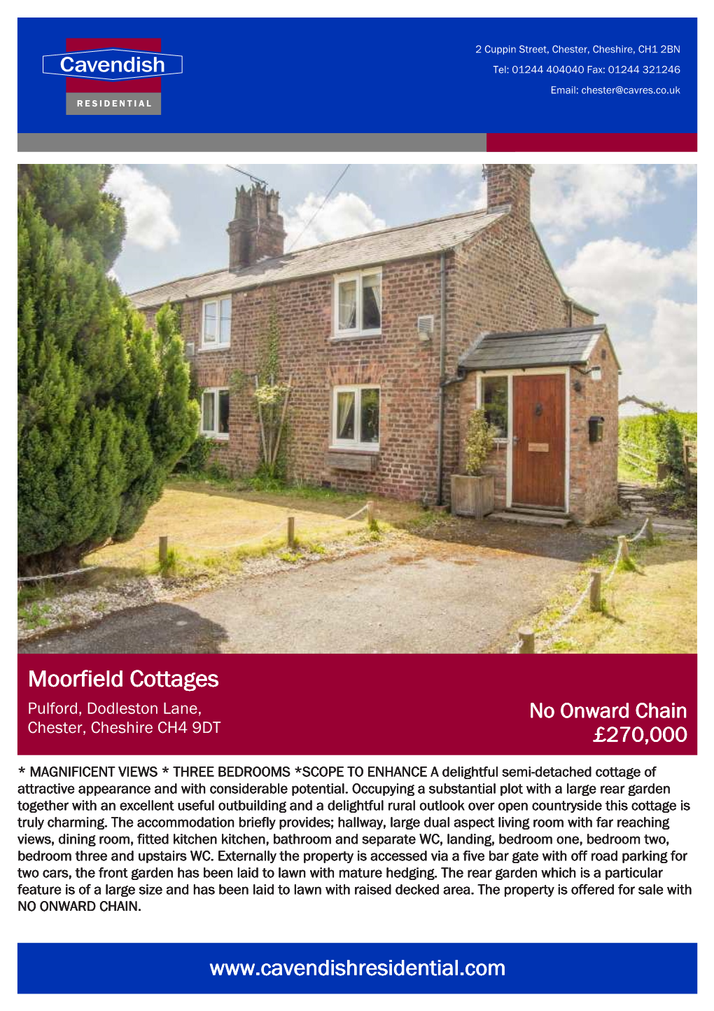 Moorfield Cottages Pulford, Dodleston Lane, No Onward Chain Chester, Cheshire CH4 9DT £270,000