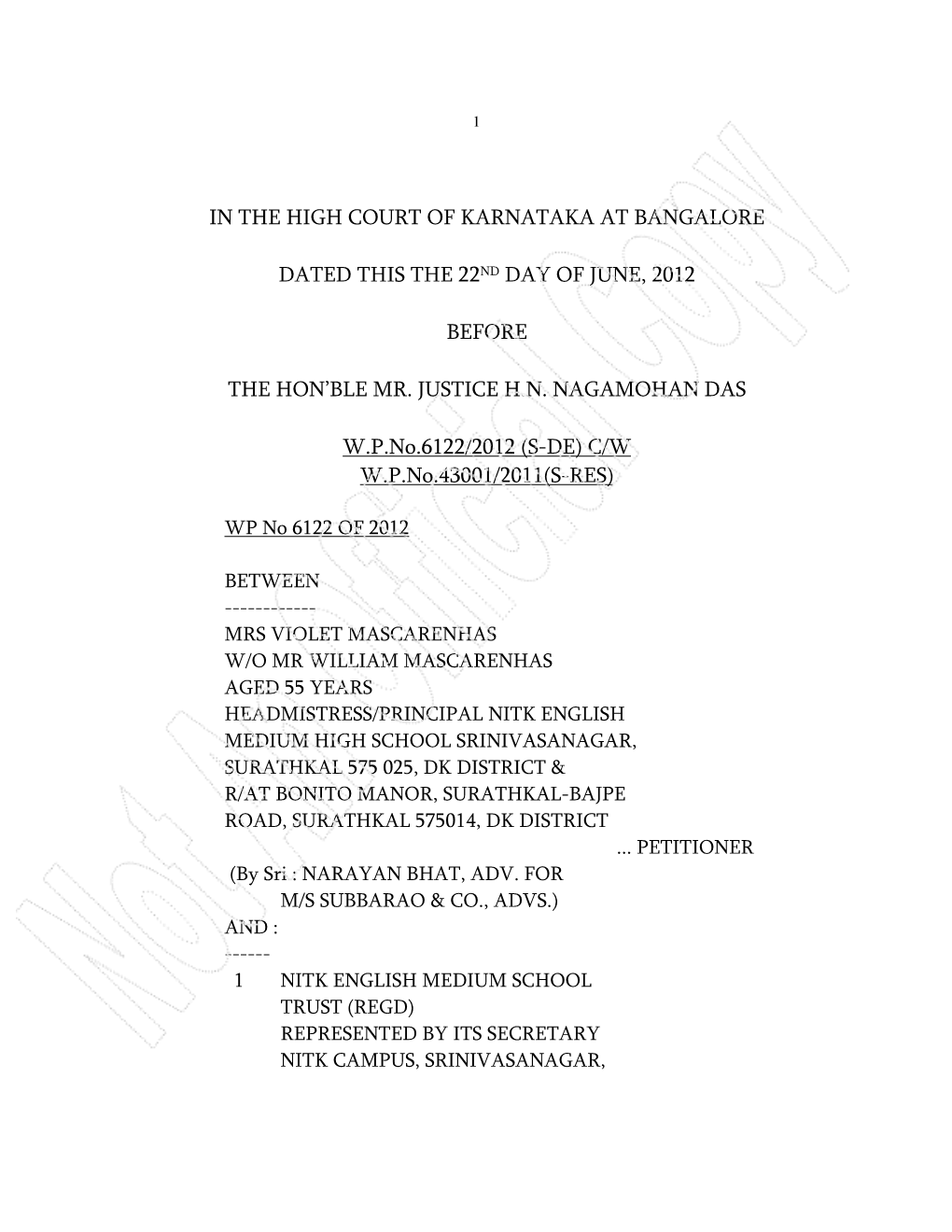 In the High Court of Karnataka at Bangalore Dated This the 22Nd Day of June, 2012 Before the Hon'ble Mr. Justice H.N. Nagamoha