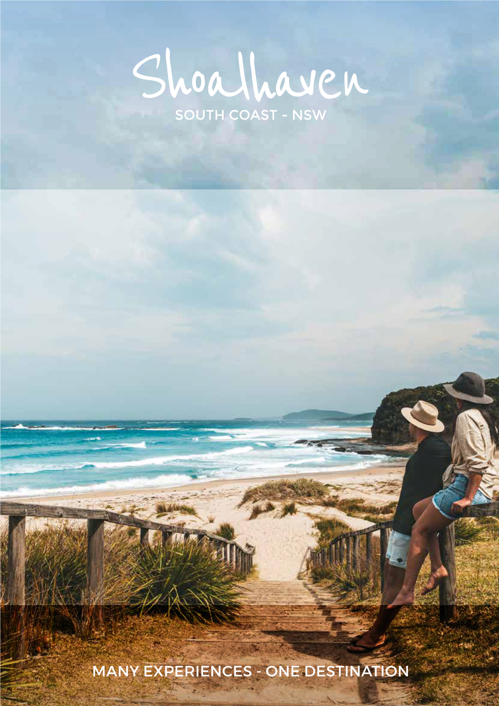 MANY EXPERIENCES - ONE DESTINATION 2 | 2020 Shoalhaven Visitor Guide 0448 288 918