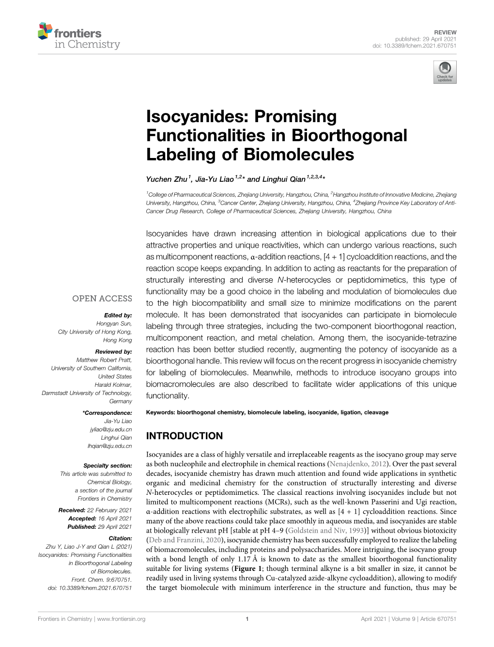Isocyanides: Promising Functionalities in Bioorthogonal Labeling of Biomolecules