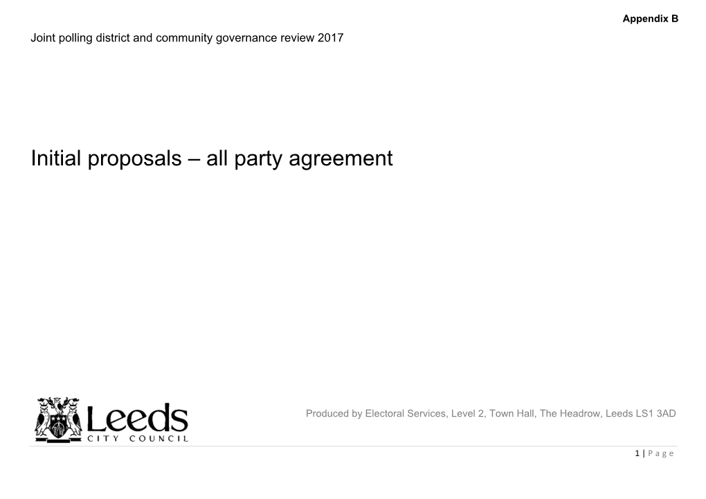 Initial Proposals – All Party Agreement