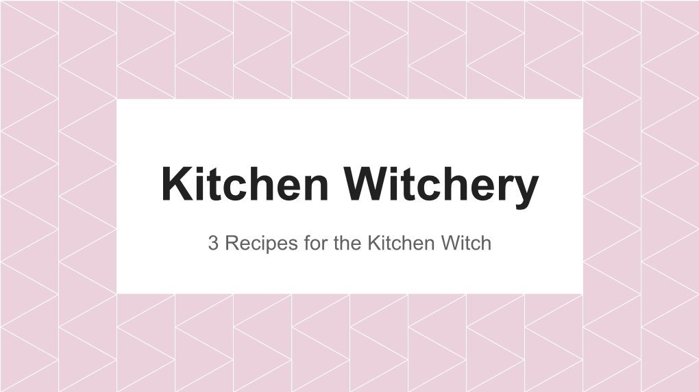 Kitchen Witchery