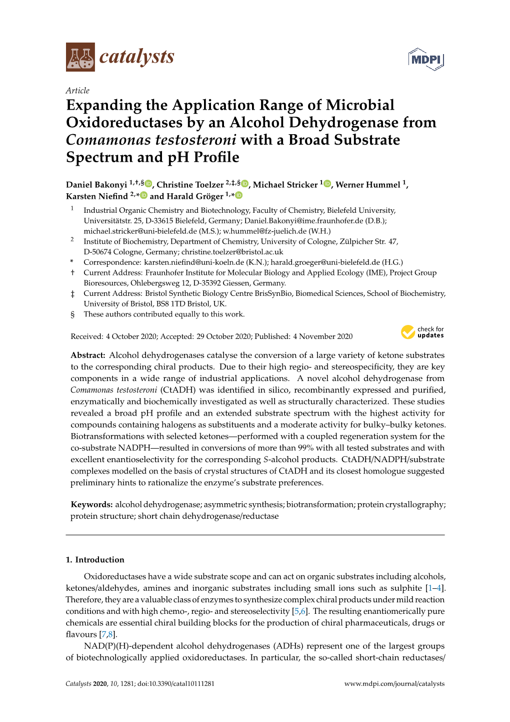 Expanding the Application Range of Microbial Oxidoreductases by an Alcohol Dehydrogenase from Comamonas Testosteroni with a Broad Substrate Spectrum and Ph Proﬁle