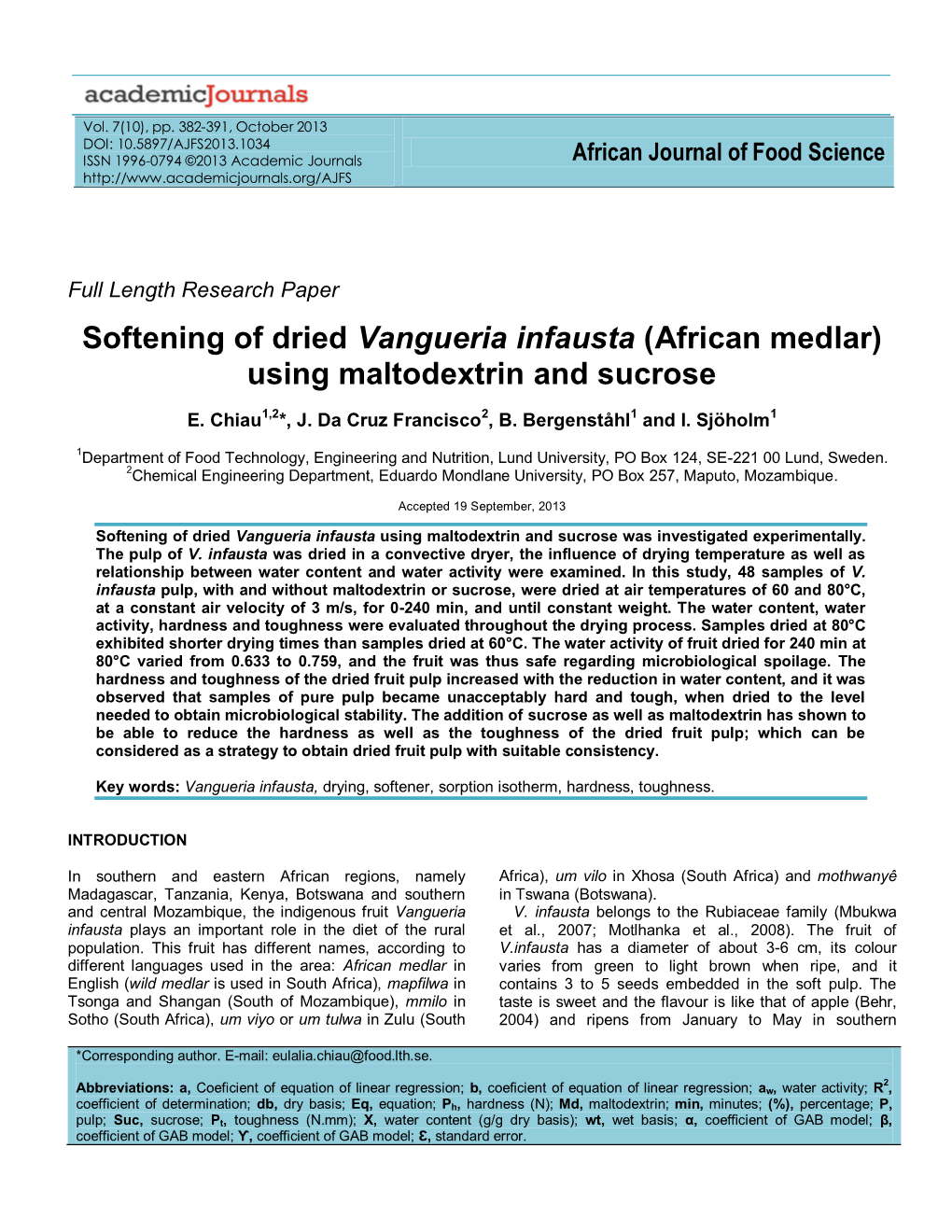 Softening of Dried Vangueria Infausta (African Medlar) Using Maltodextrin and Sucrose