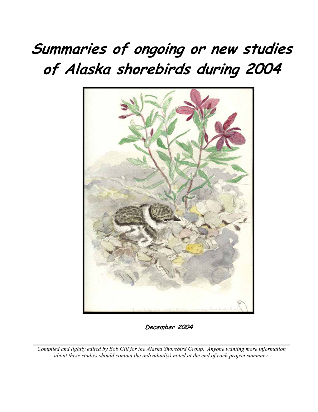 Summaries of Ongoing Or New Studies of Alaska Shorebirds During 2004