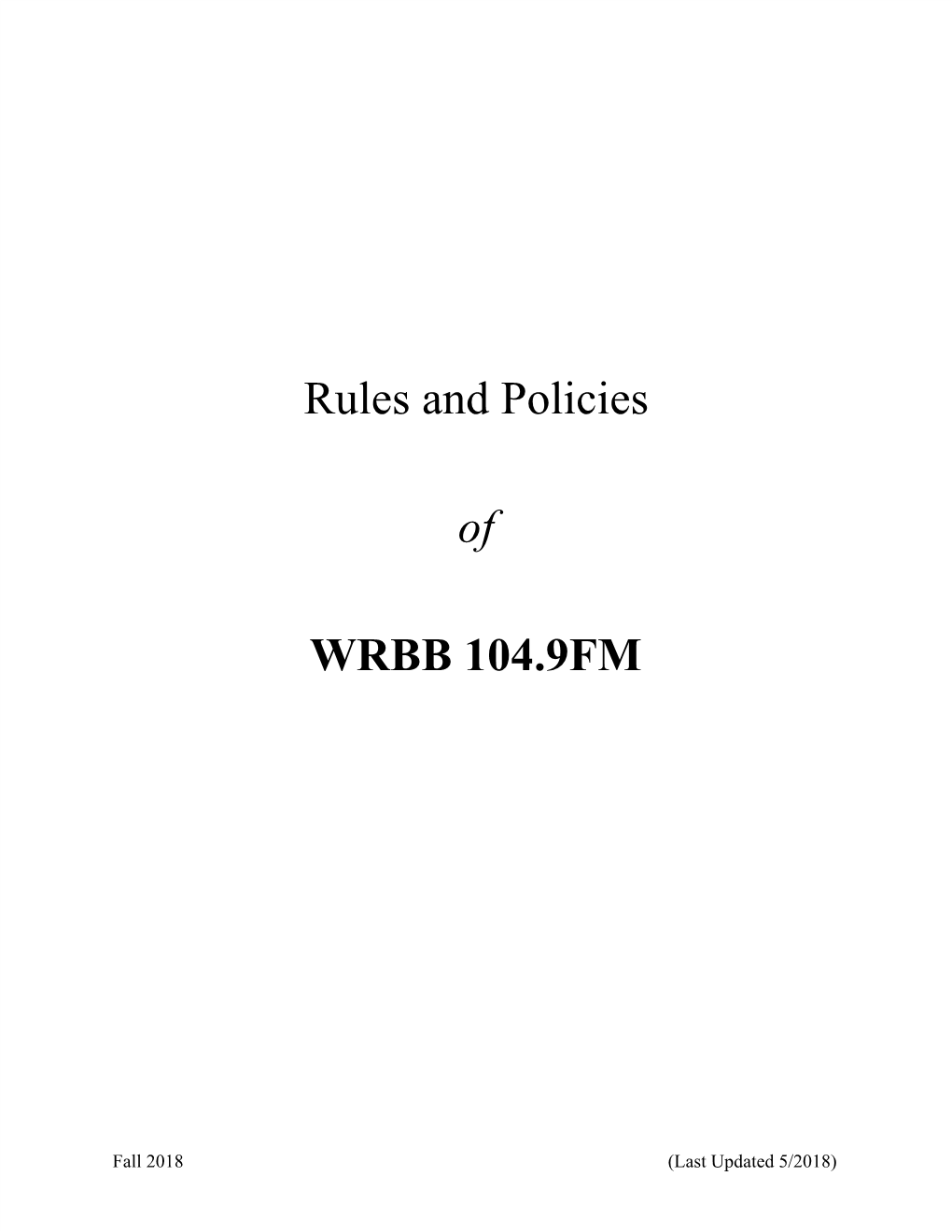 Rules and Policies of WRBB 104.9FM