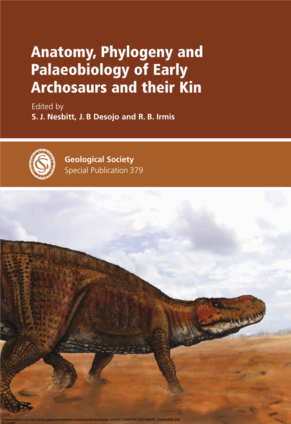 Anatomy, Phylogeny and Palaeobiology of Early Archosaurs and Their Kin