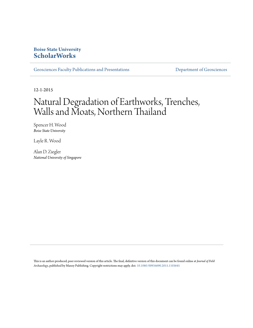 Natural Degradation of Earthworks, Trenches, Walls and Moats, Northern Thailand Spencer H