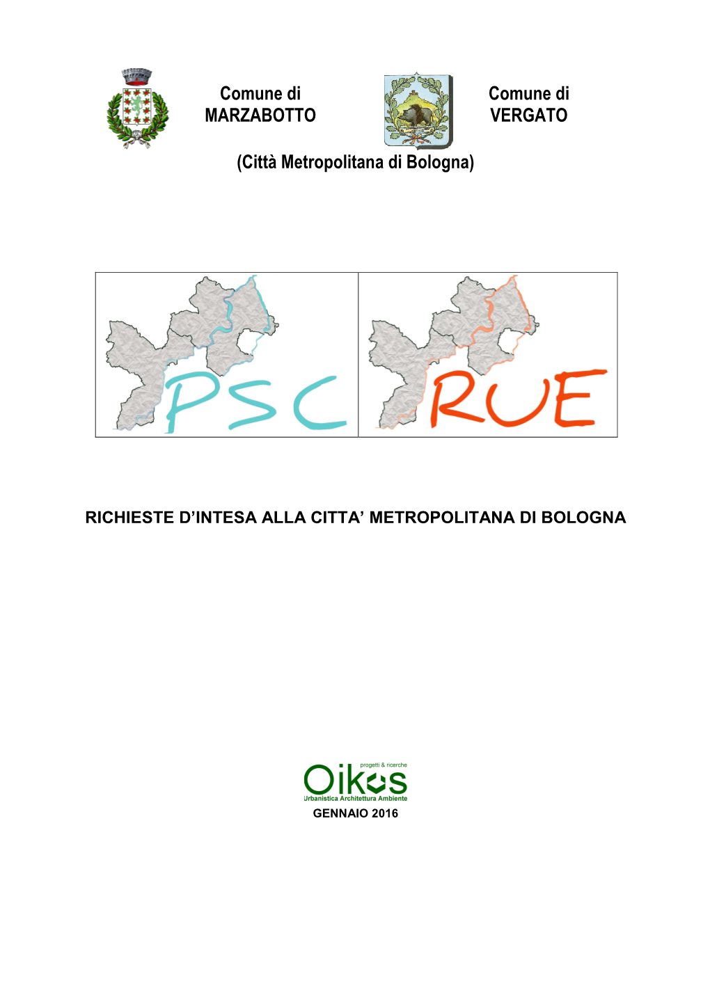 Richieste D'intesa Alla Città Metropolitana Di Bologna