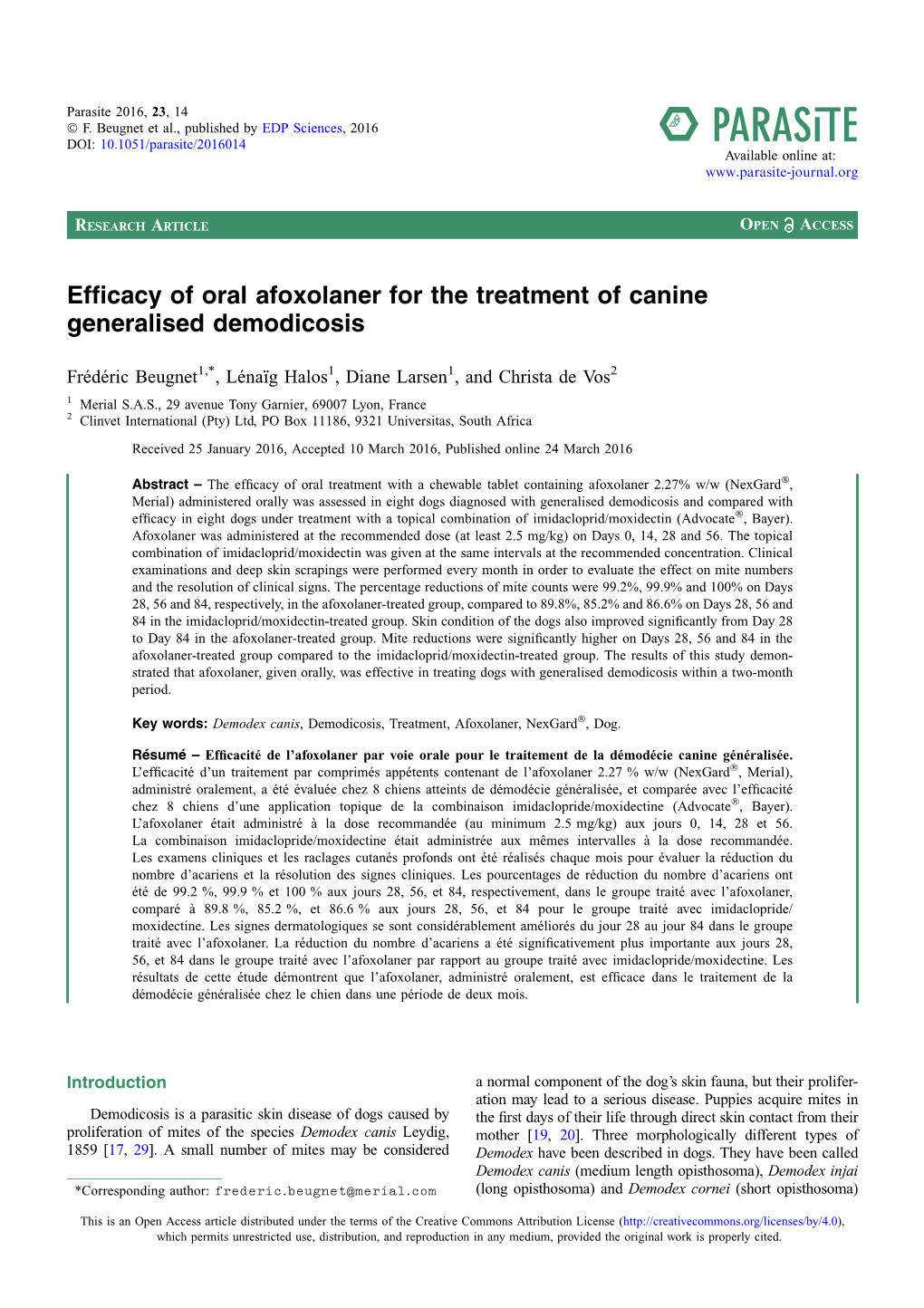 Efficacy of Oral Afoxolaner for the Treatment of Canine Generalised Demodicosis