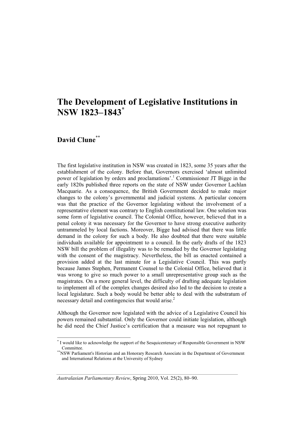 The Development of Legislative Institutions in NSW 1823–1843 *