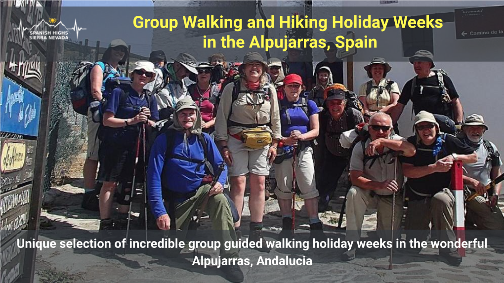 Group Walking and Hiking Holiday Weeks in the Alpujarras, Spain