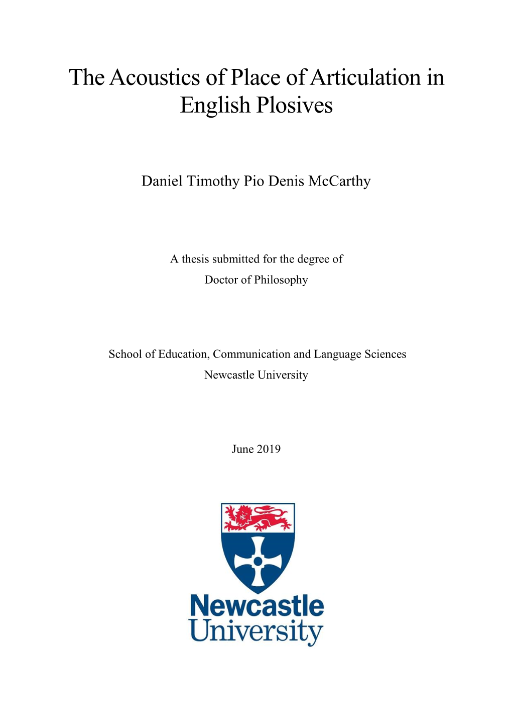 The Acoustics of Place of Articulation in English Plosives