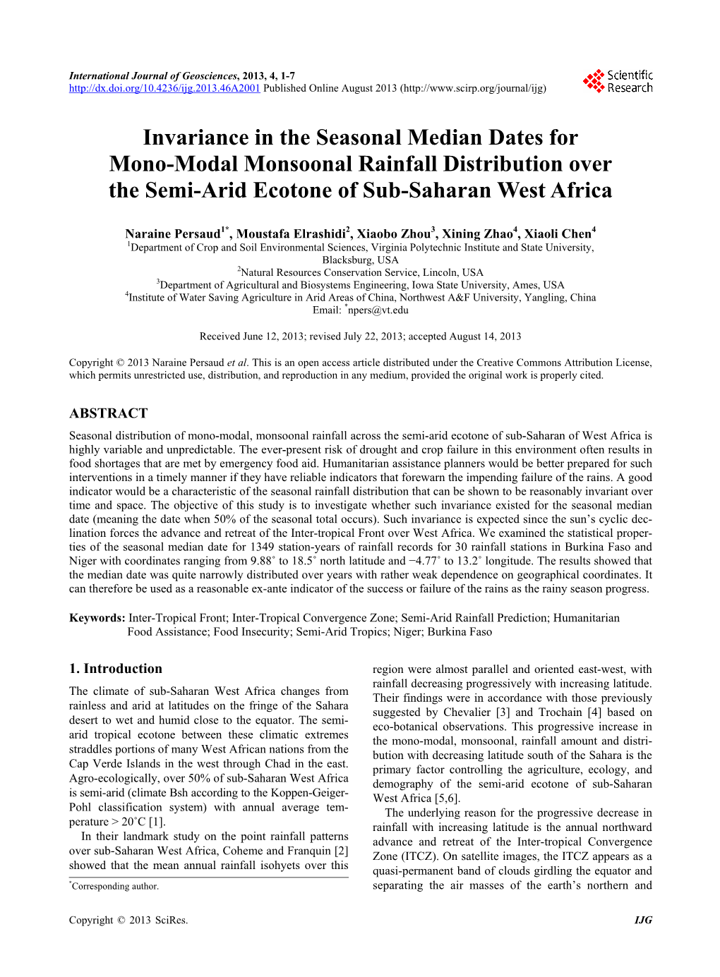 Invariance in the Seasonal Median Dates for Mono-Modal Monsoonal Rainfall Distribution Over the Semi-Arid Ecotone of Sub-Saharan West Africa