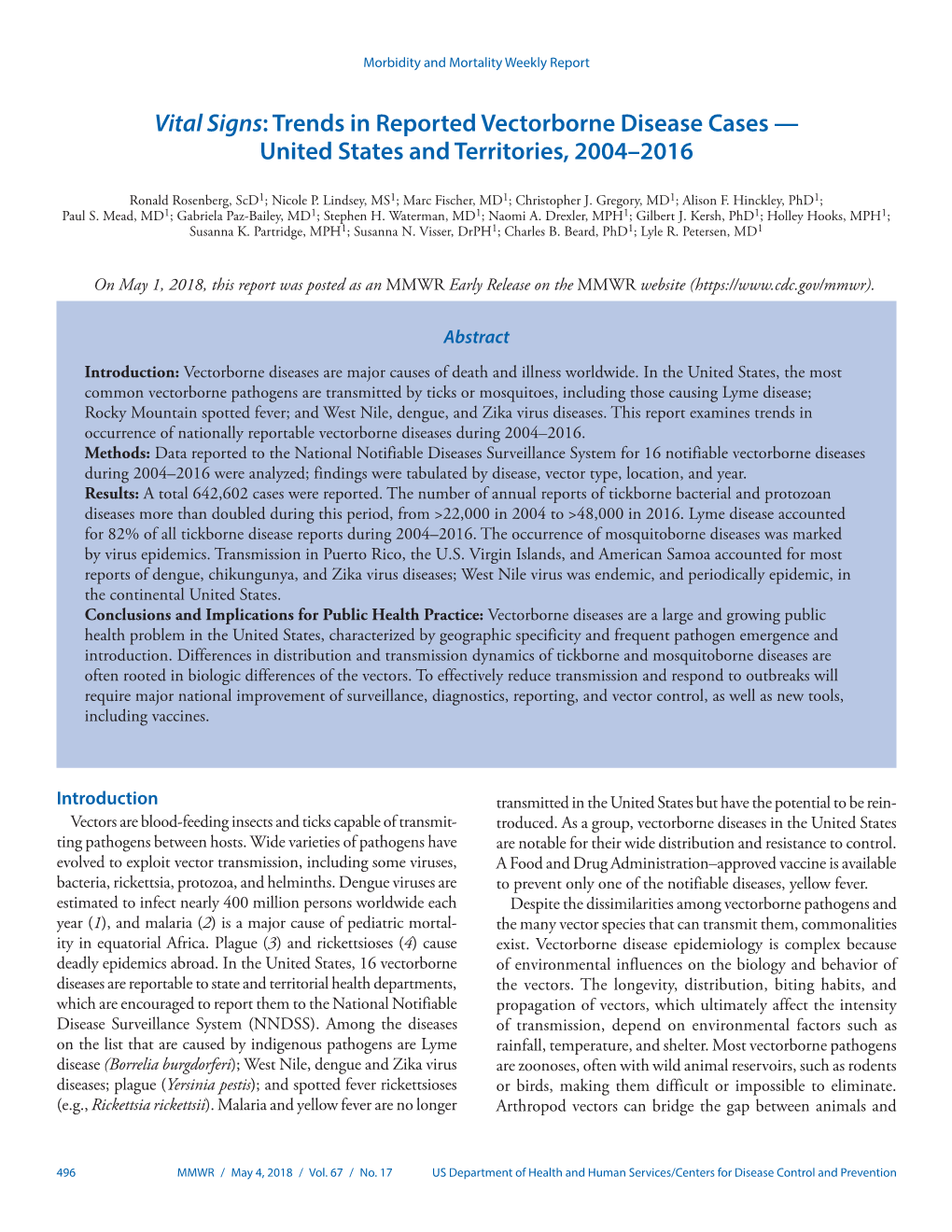 Vital Signs: Trends in Reported Vectorborne Disease Cases — United States and Territories, 2004–2016