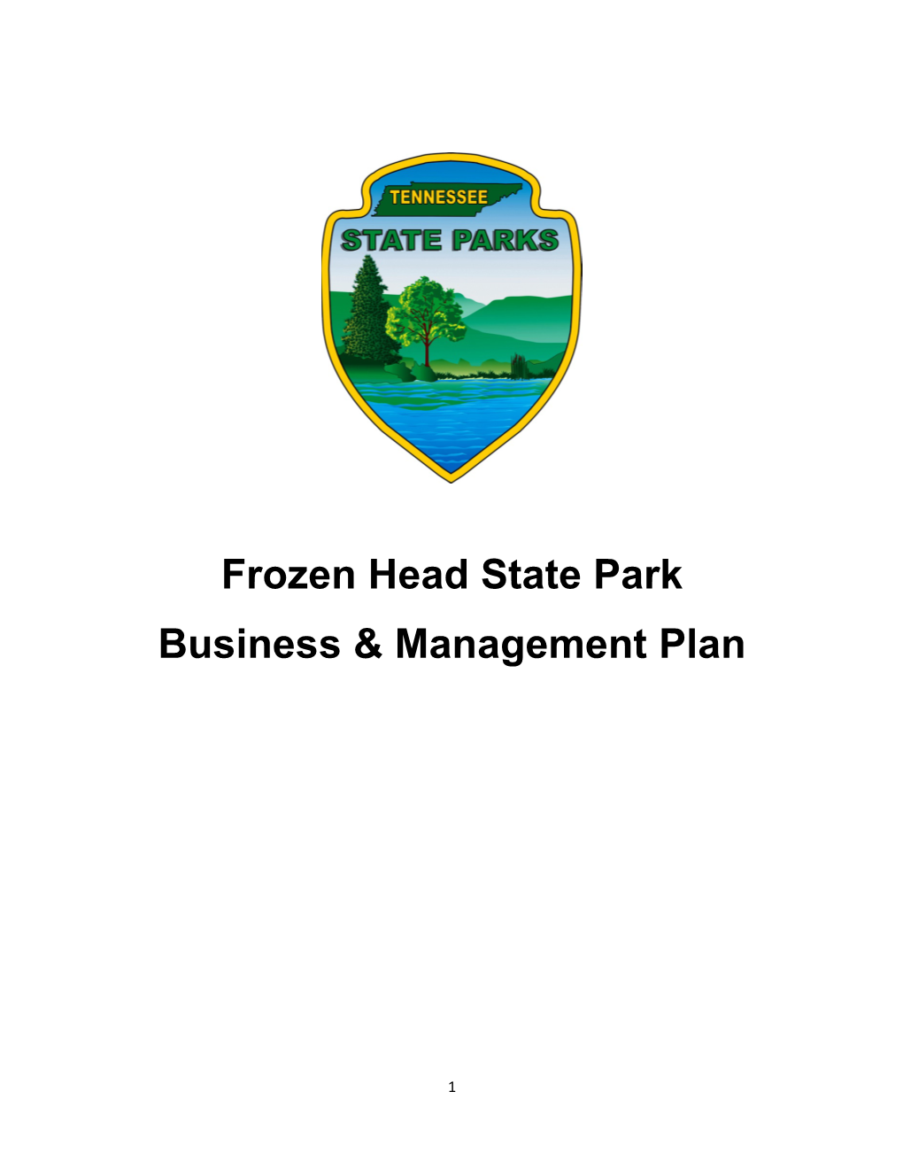Frozen Head State Park Business & Management Plan