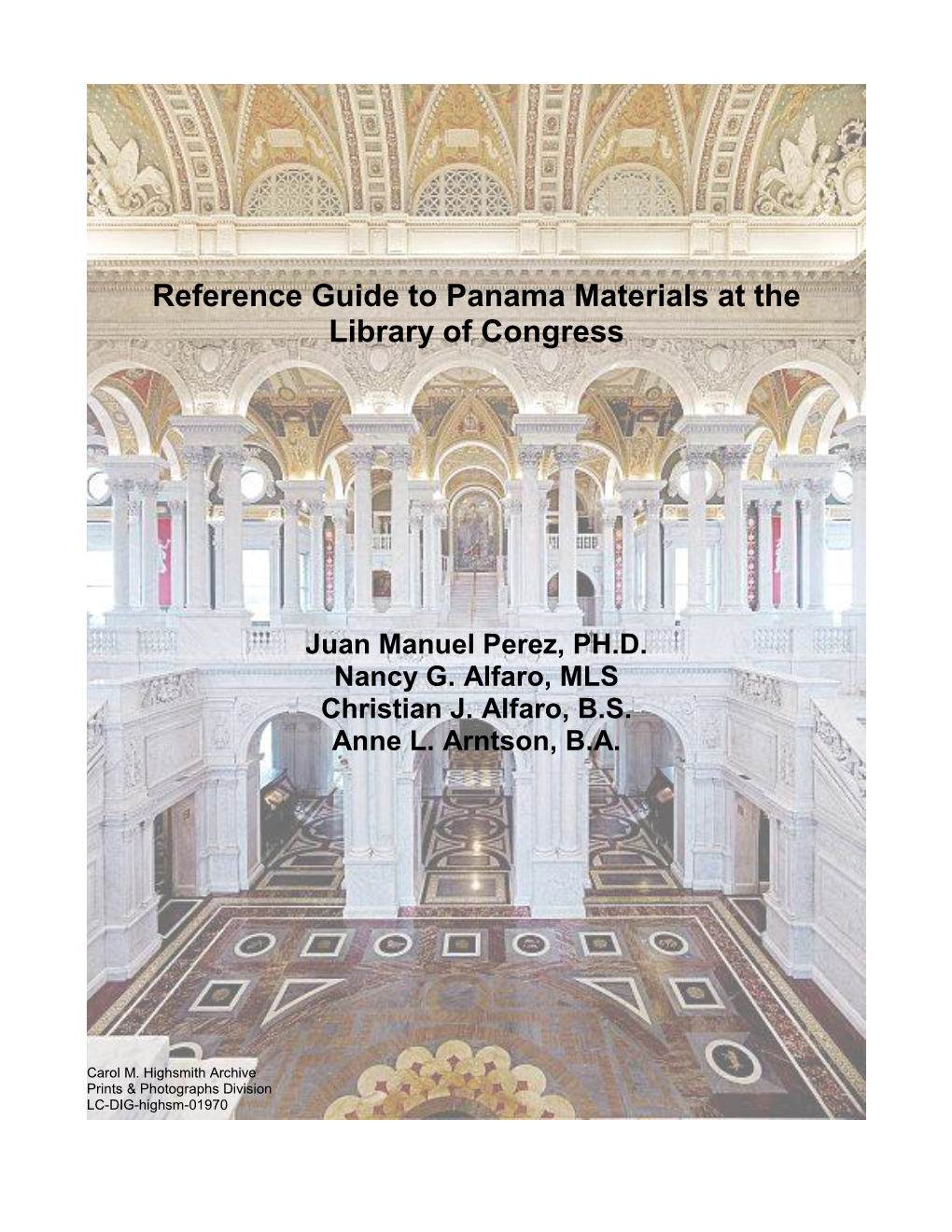 Reference Guide to Panama Materials at the Library of Congress