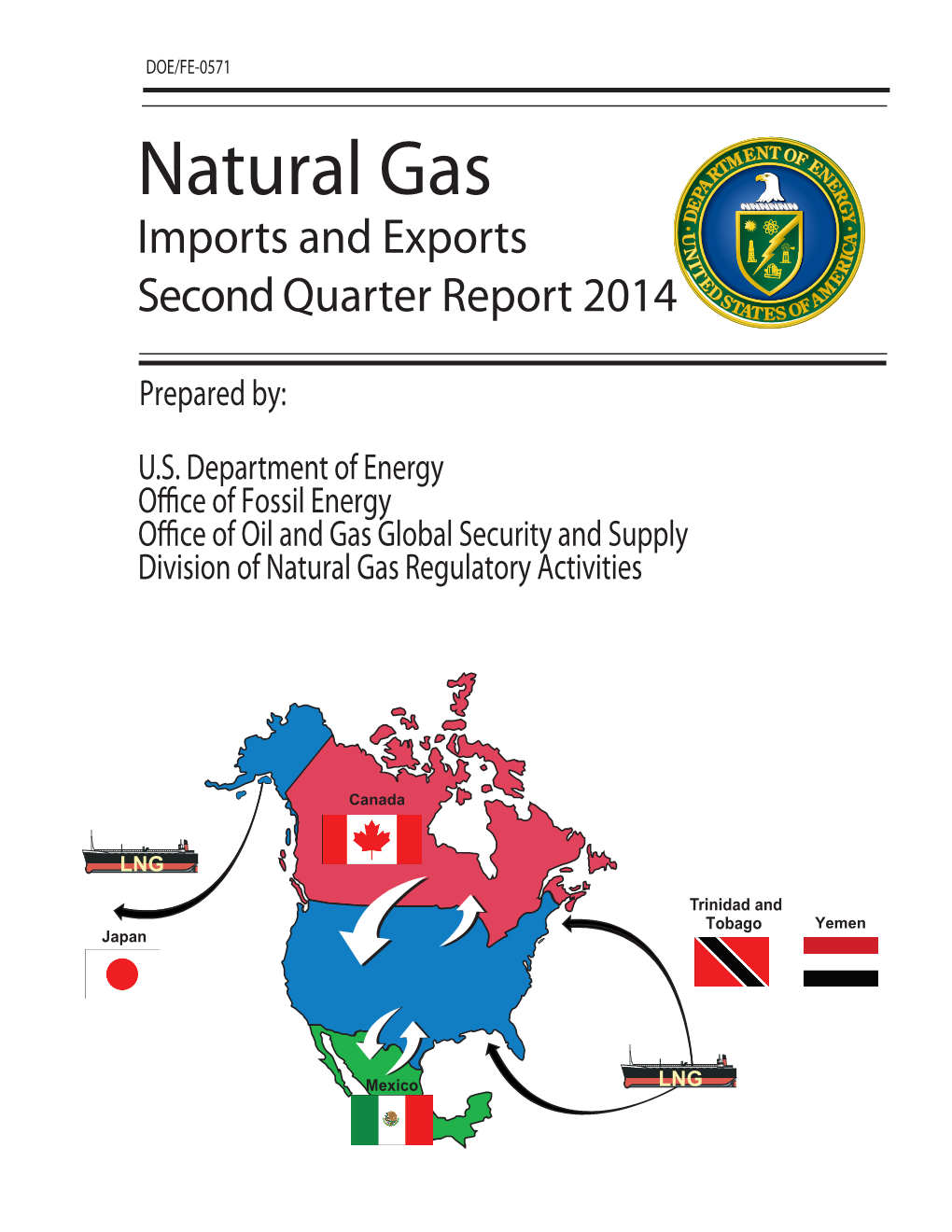 Natural Gas Imports and Exports Second Quarter Report 2014