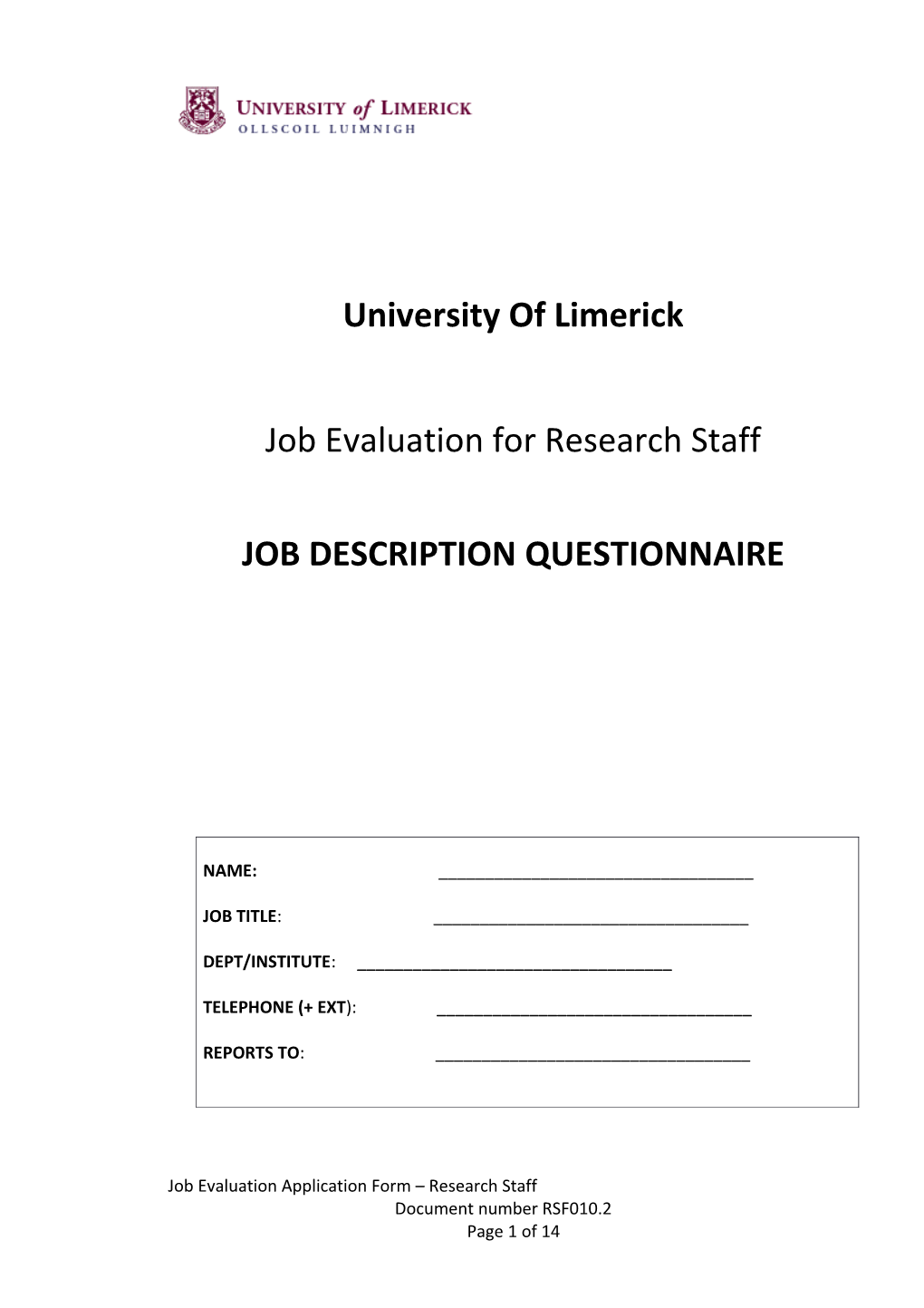 University of Limerick Job Evaluation for Research Staff