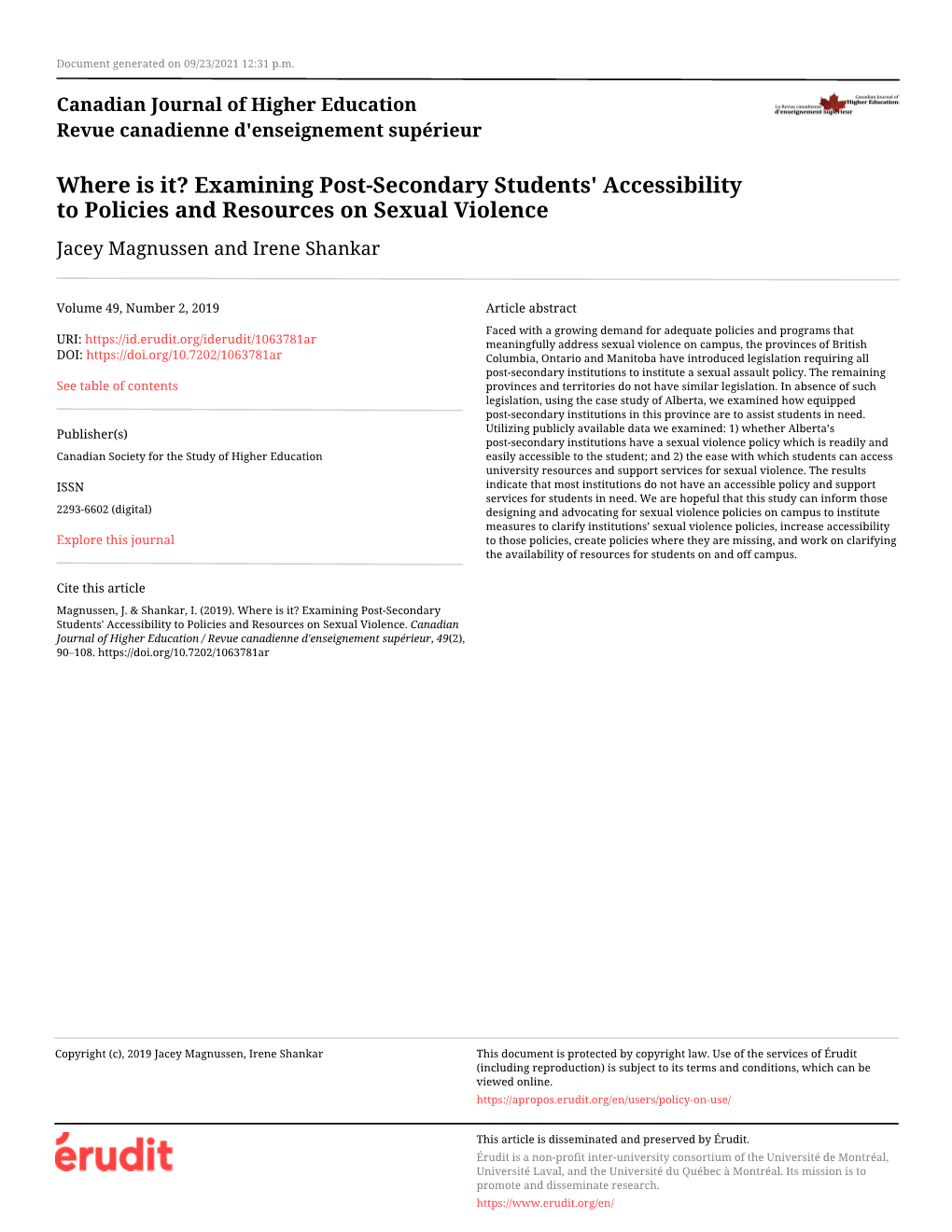 Examining Post-Secondary Students' Accessibility to Policies and Resources on Sexual Violence Jacey Magnussen and Irene Shankar