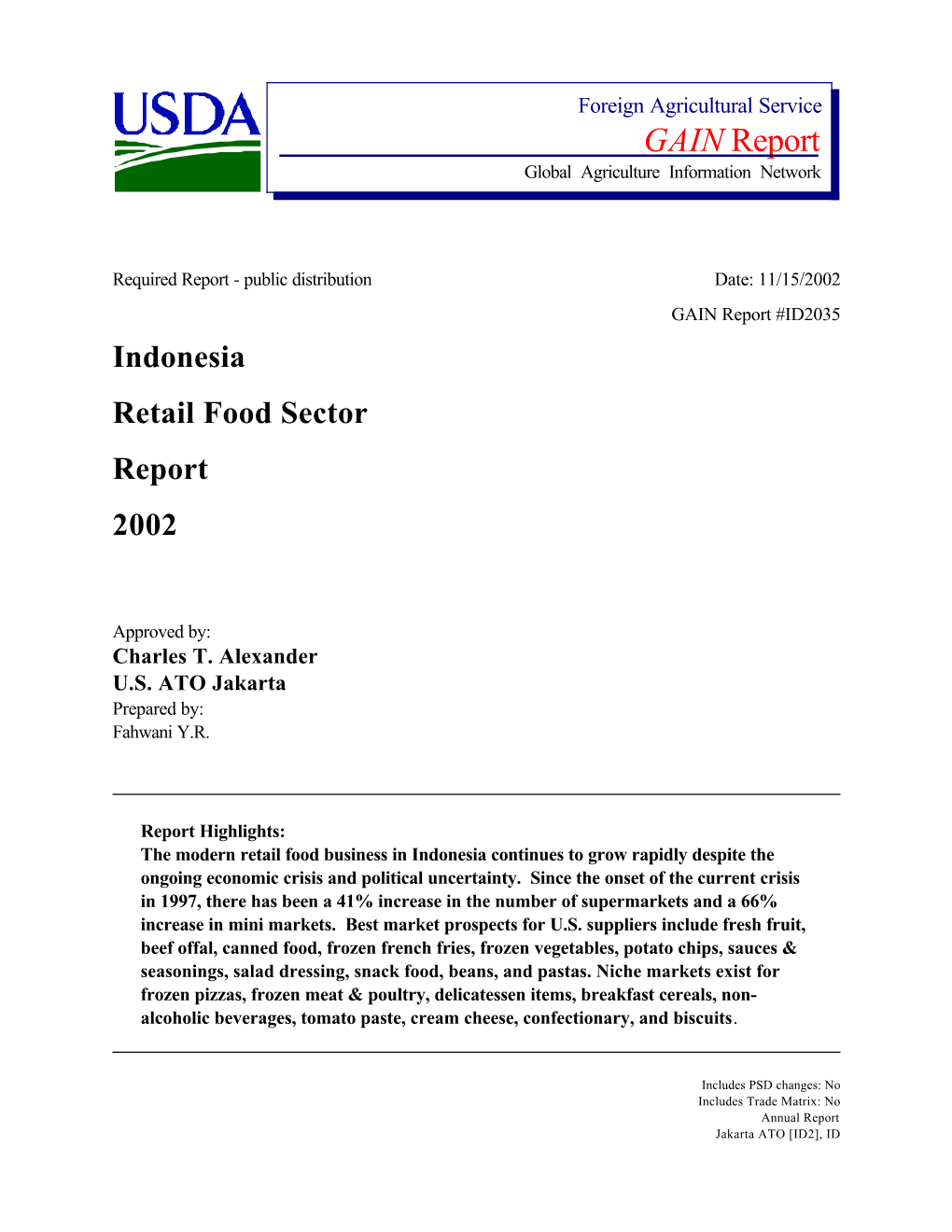 GAIN Report Global Agriculture Information Network