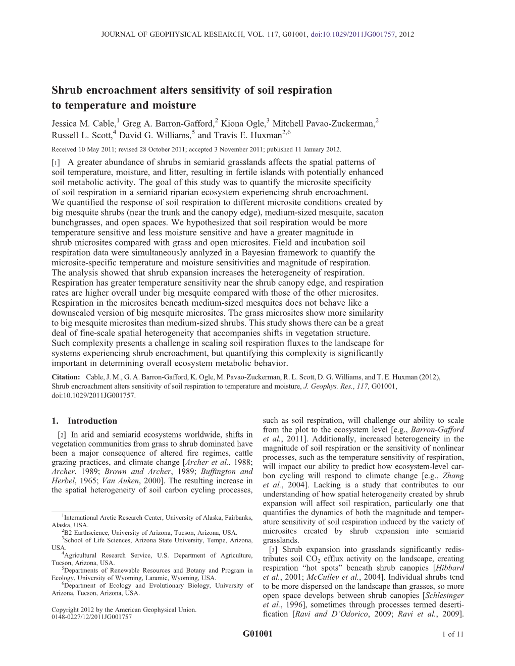 Shrub Encroachment Alters Sensitivity of Soil Respiration to Temperature and Moisture Jessica M