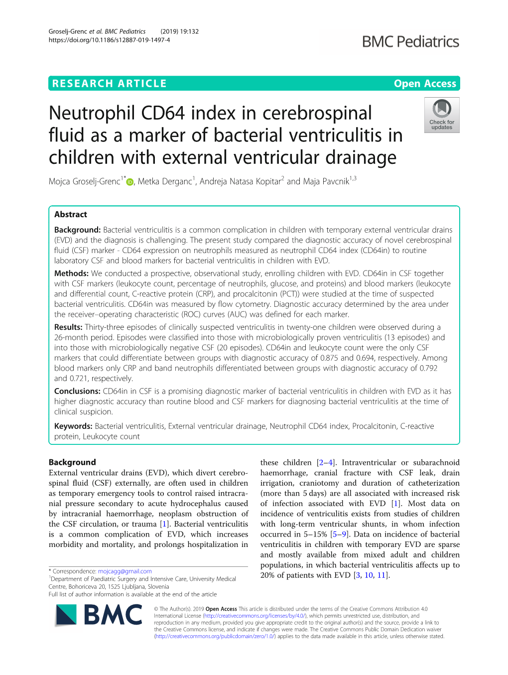 Neutrophil CD64 Index in Cerebrospinal Fluid As a Marker of Bacterial Ventriculitis in Children with External Ventricular Draina