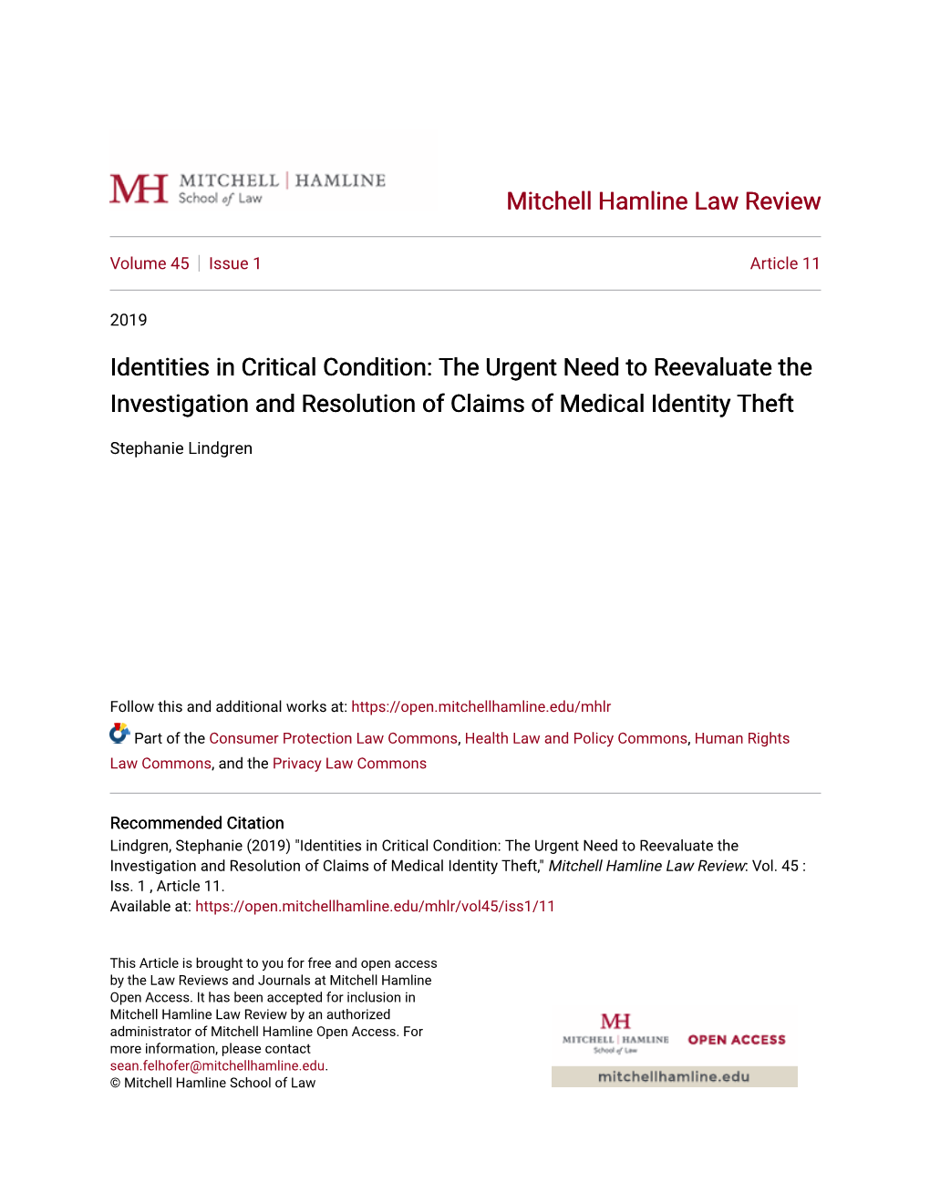 Identities in Critical Condition: the Urgent Need to Reevaluate the Investigation and Resolution of Claims of Medical Identity Theft