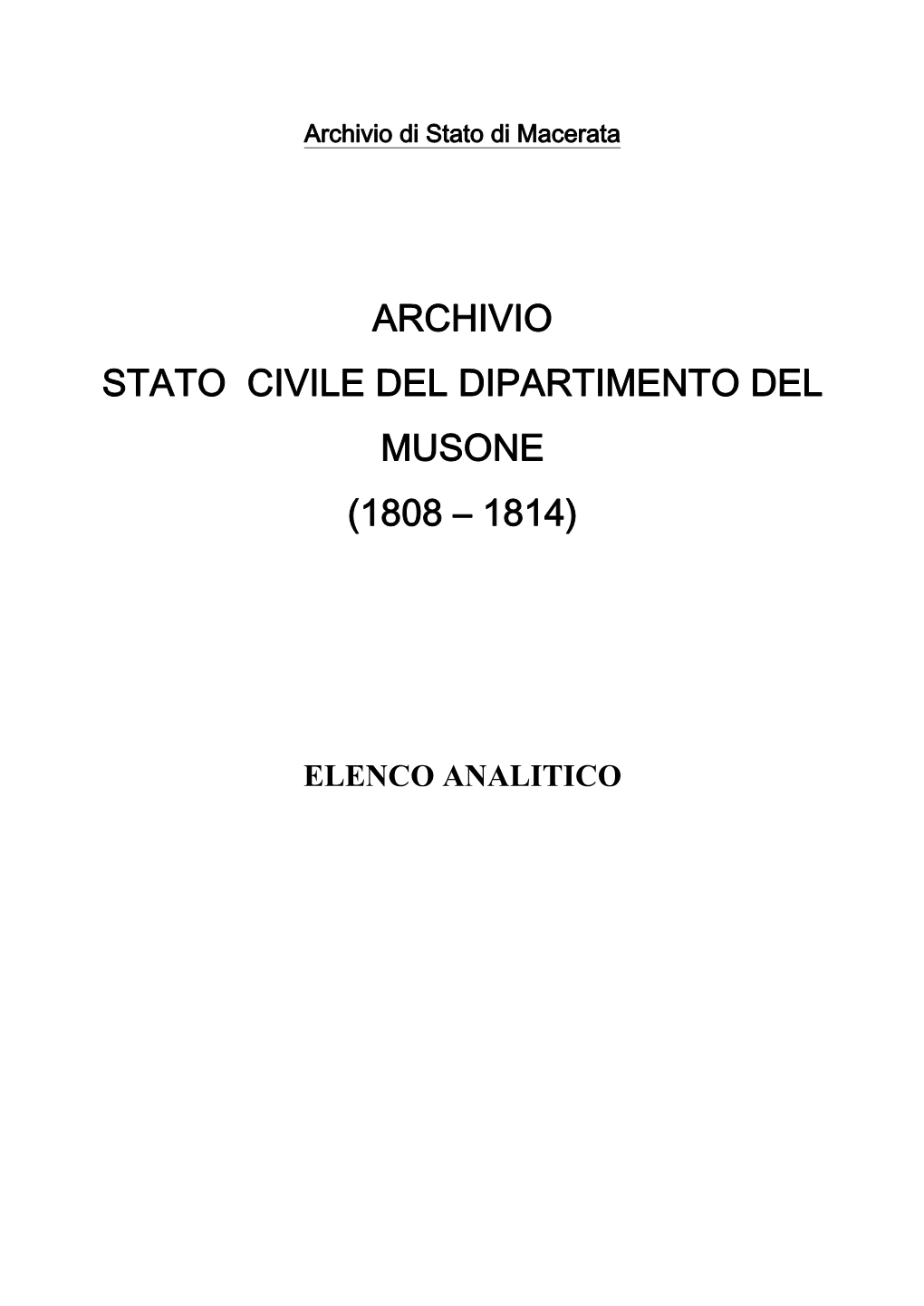 Archivio Stato Civile Del Dipartimento Del Musone (1808 – 1814)