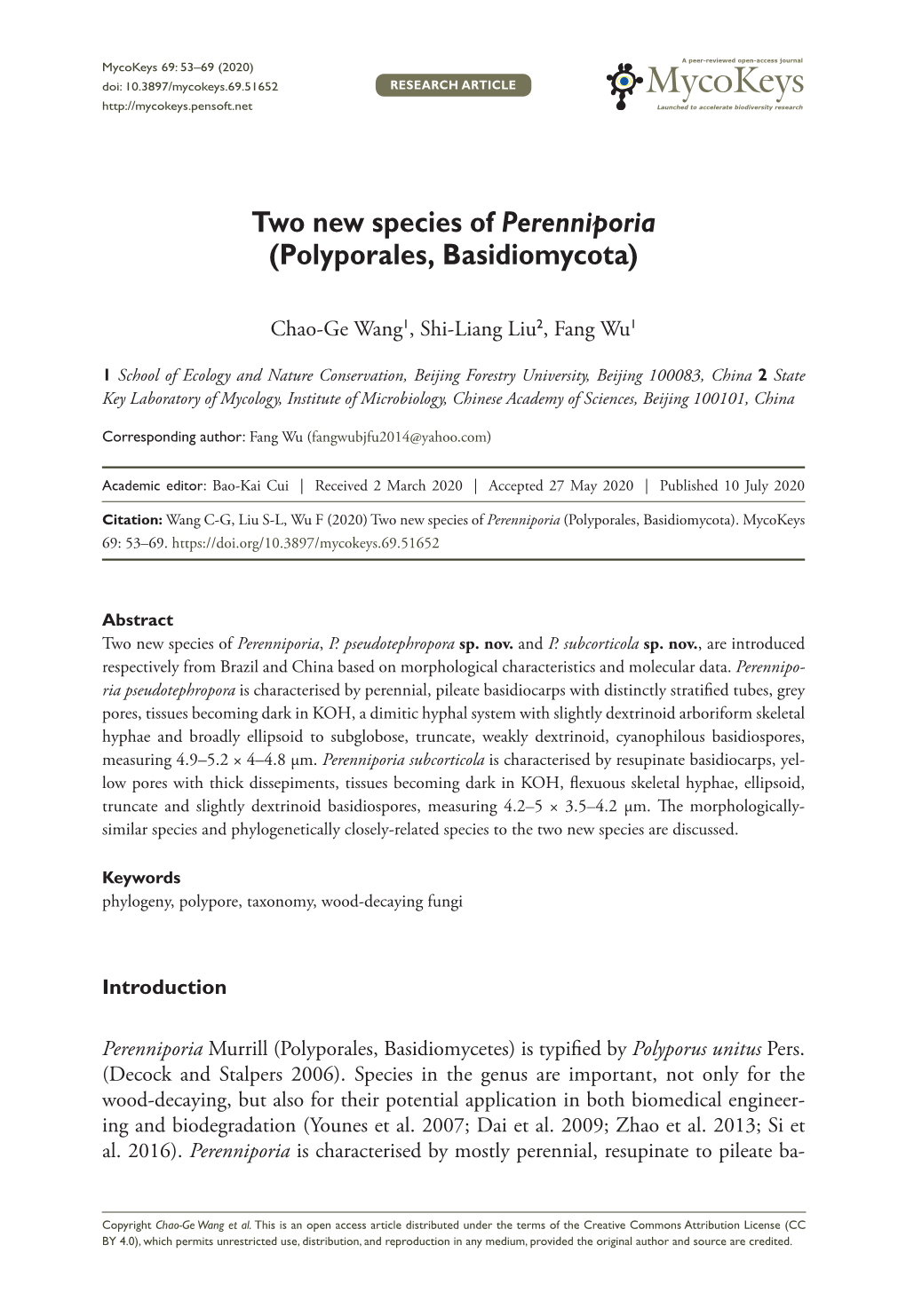 Two New Species of Perenniporia (Polyporales