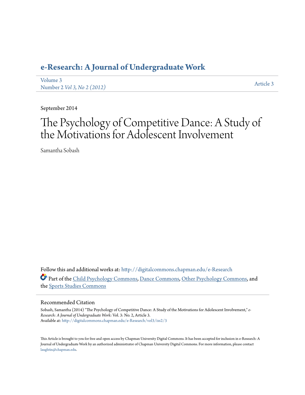 The Psychology of Competitive Dance: a Study of the Motivations F the Psychology of Competitive Dance