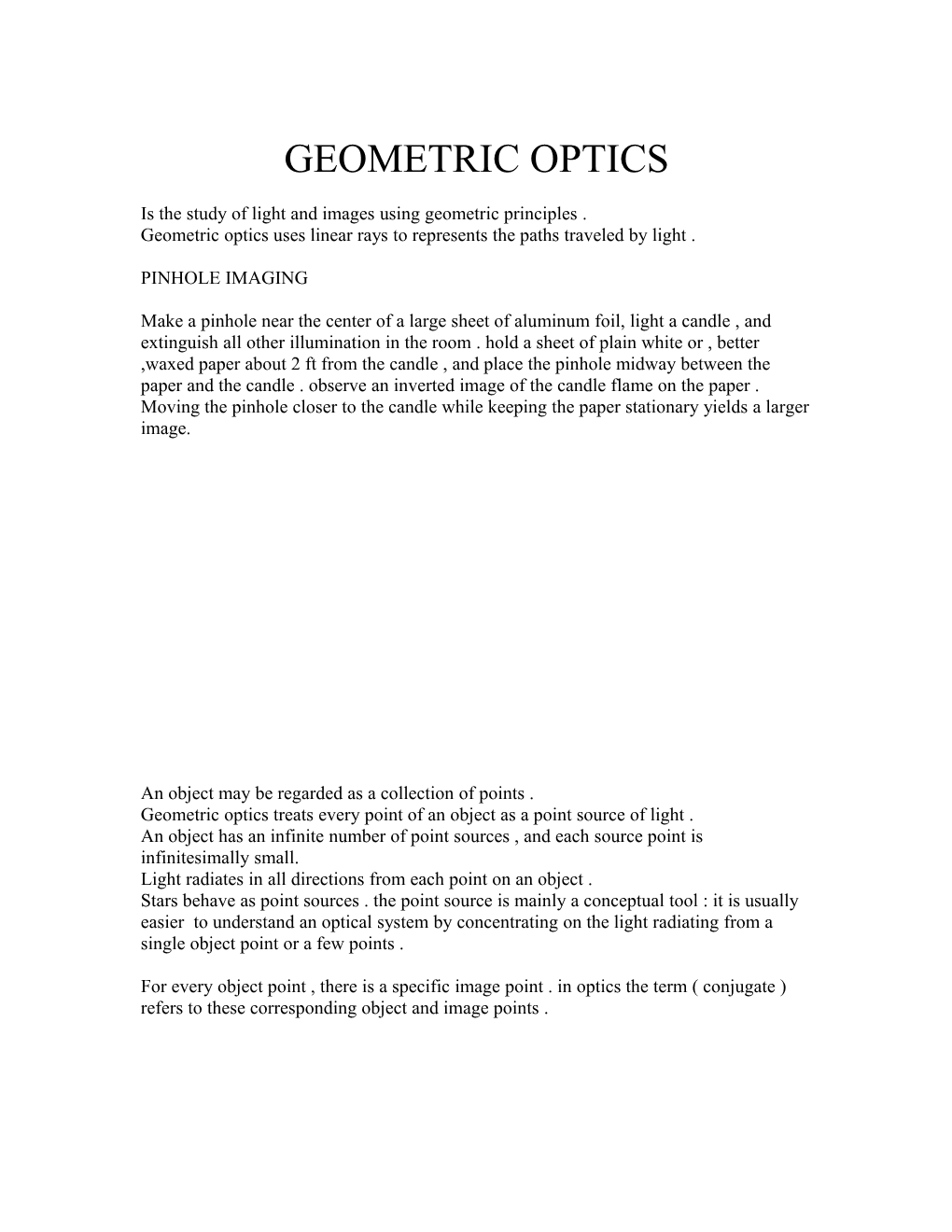 Is the Study of Light and Images Using Geometric Principles