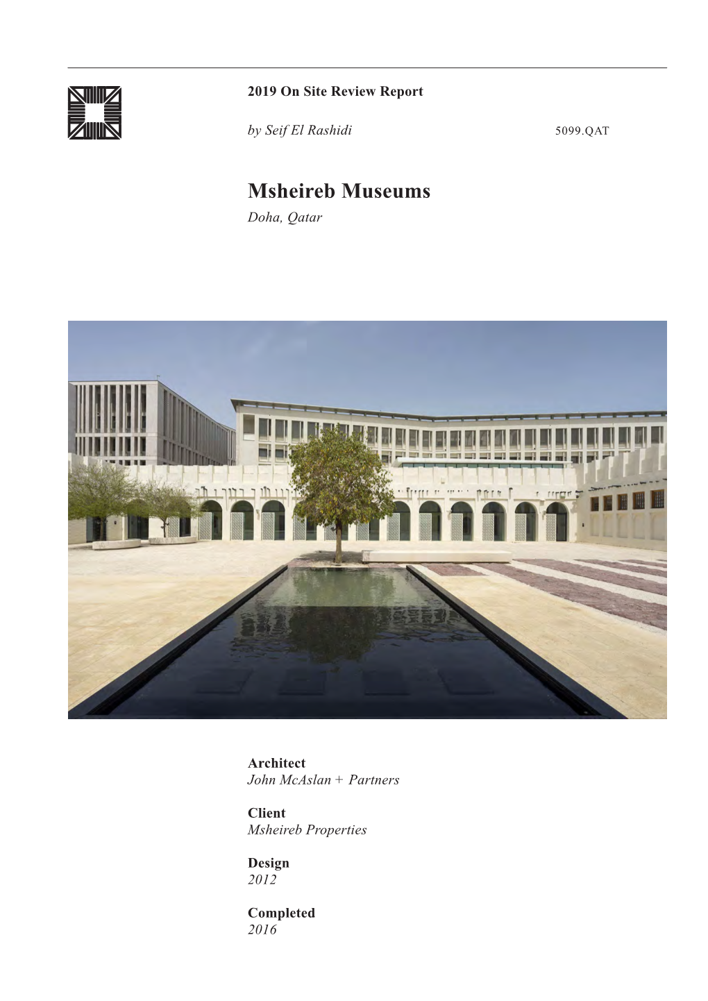 Msheireb Museums Doha, Qatar