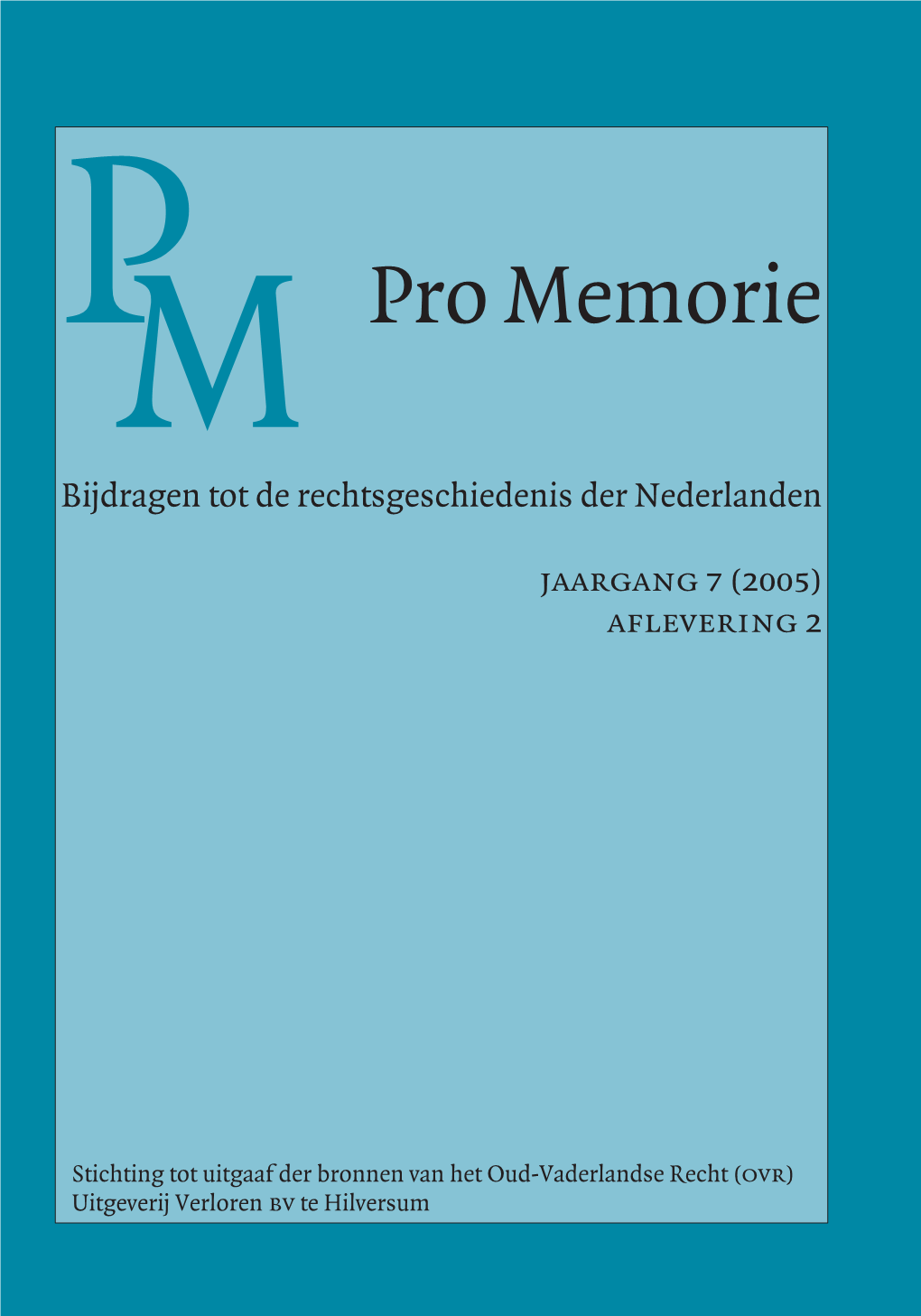 Pro Memorie 07(2005)