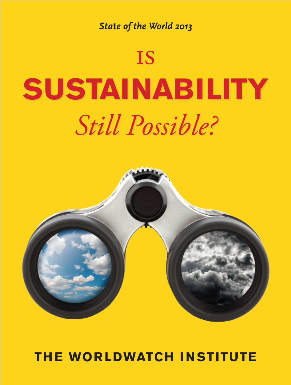 Is SUSTAINABILITY Still Possible?