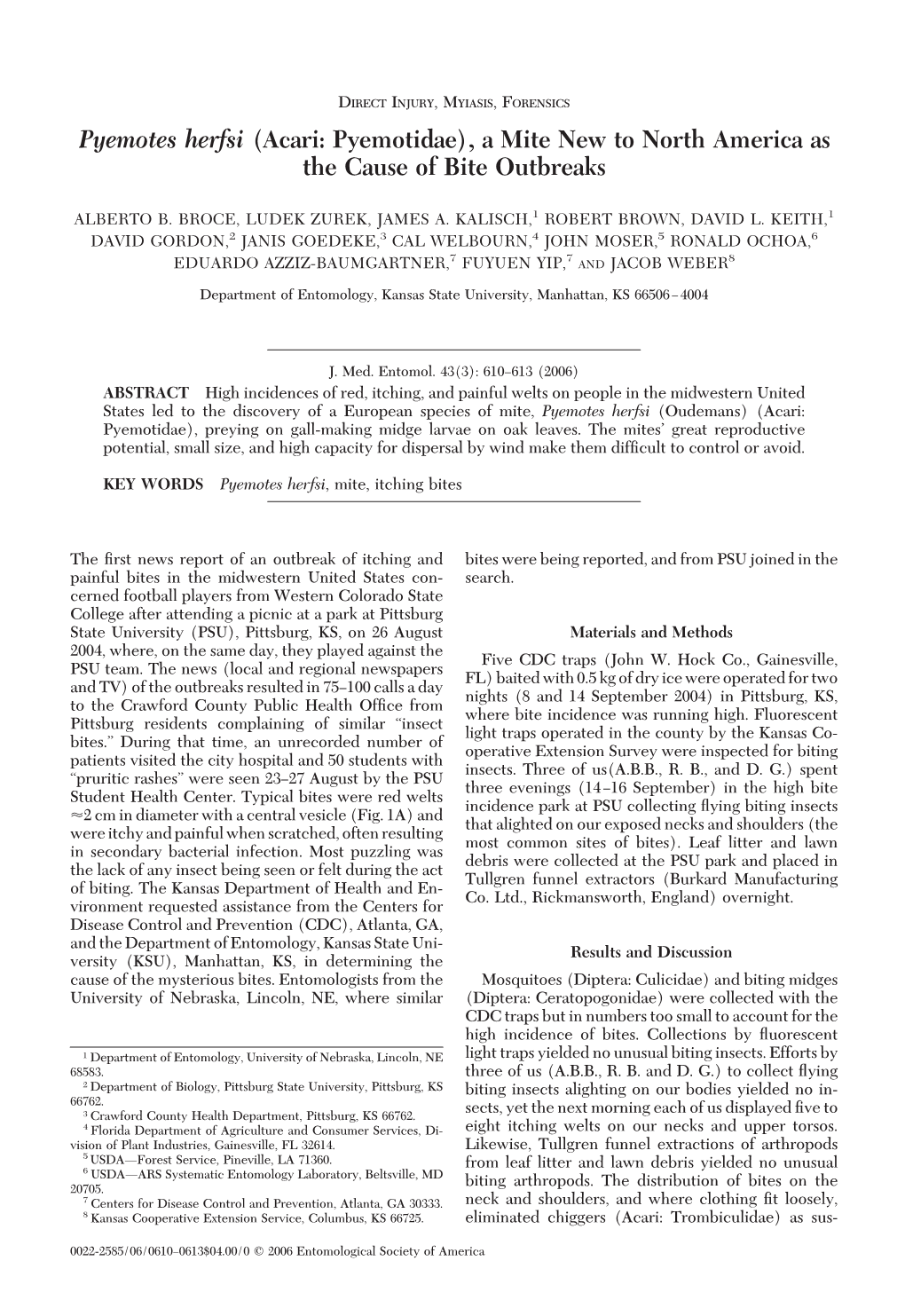 Pyemotes Herfsi (Acari: Pyemotidae), a Mite New to North America As the Cause of Bite Outbreaks