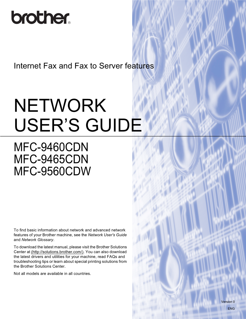 Network User's Guide and Network Glossary