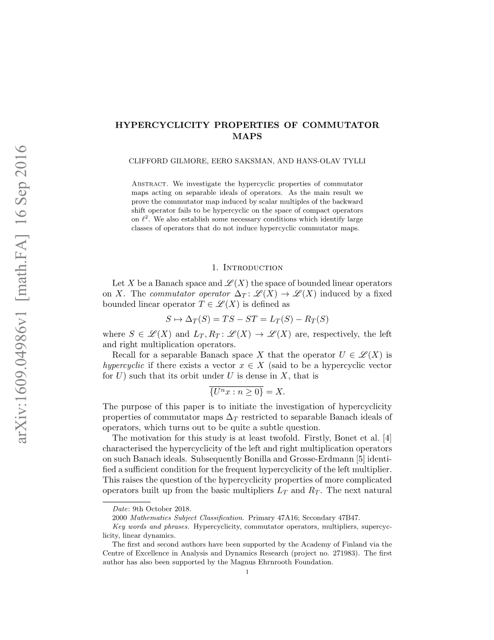 Arxiv:1609.04986V1 [Math.FA] 16 Sep 2016 Hypercyclic for N Ih Utpiainoperators