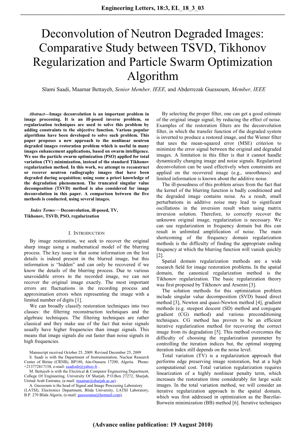 Deconvolution of Neutron Degraded Images: Comparative Study