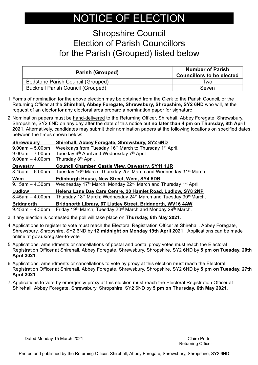 NOTICE of ELECTION Shropshire Council Election of Parish Councillors for the Parish (Grouped) Listed Below