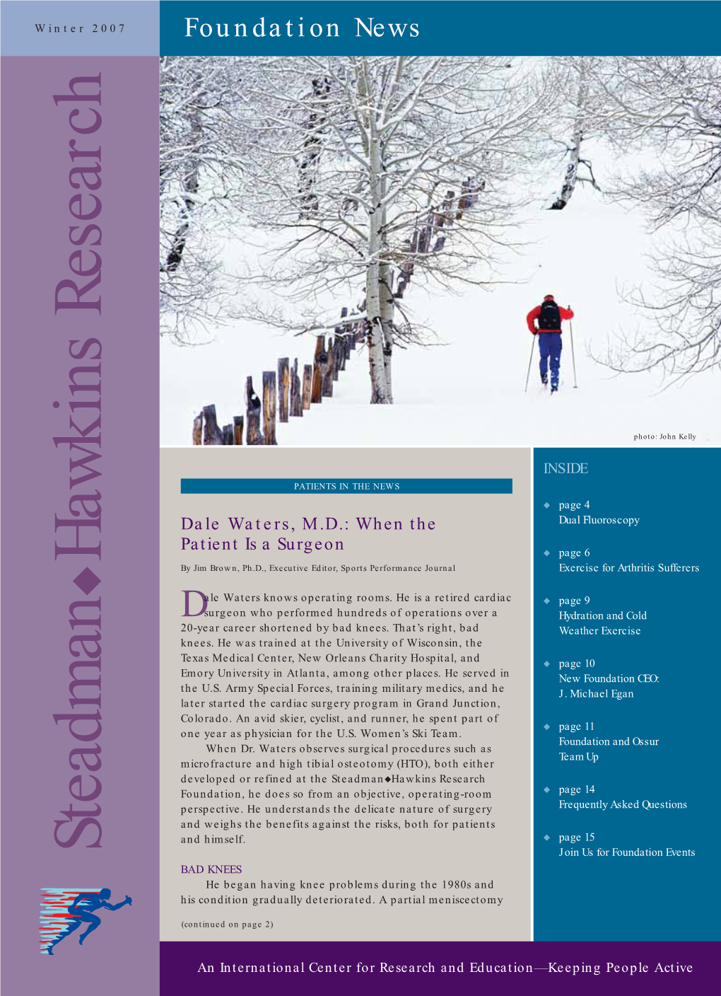 Winter 2007 Foundation News