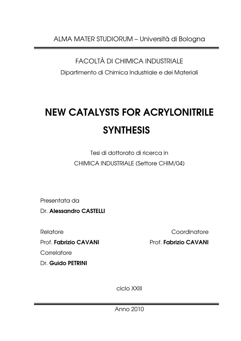 New Catalysts for Acrylonitrile Synthesis