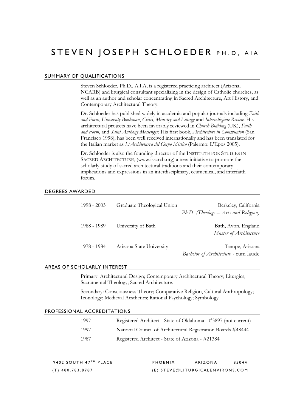 Steven Joseph Schloeder Ph.D, Aia
