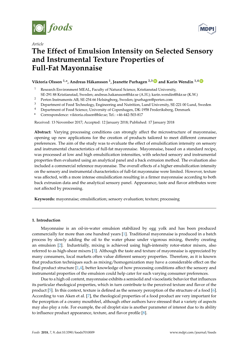 The Effect of Emulsion Intensity on Selected Sensory and Instrumental Texture Properties of Full-Fat Mayonnaise