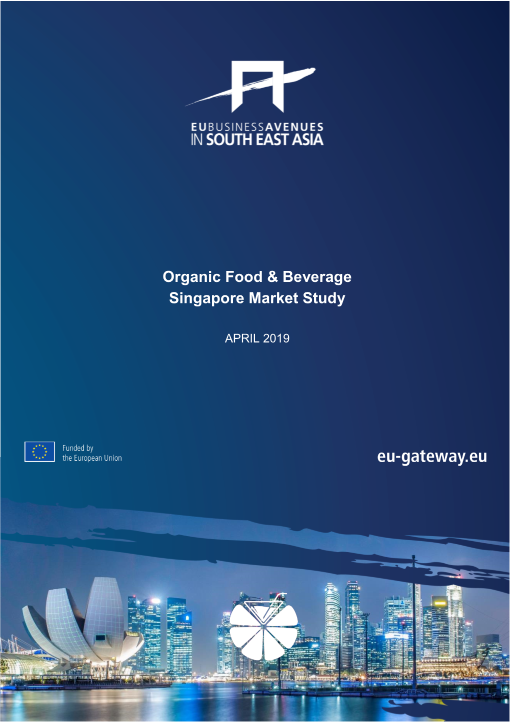 Organic Food & Beverage Sector (Singapore Market Study)